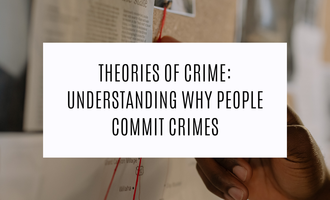why people commit crimes